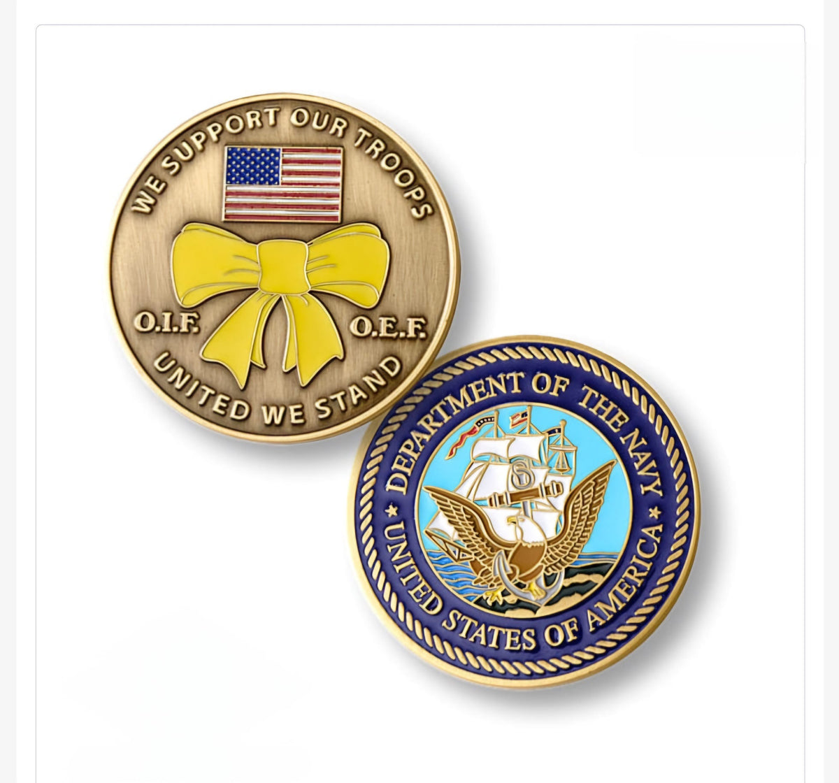 Coin - US Navy, WE Support our Troops - O.I.F. / O.E.F.